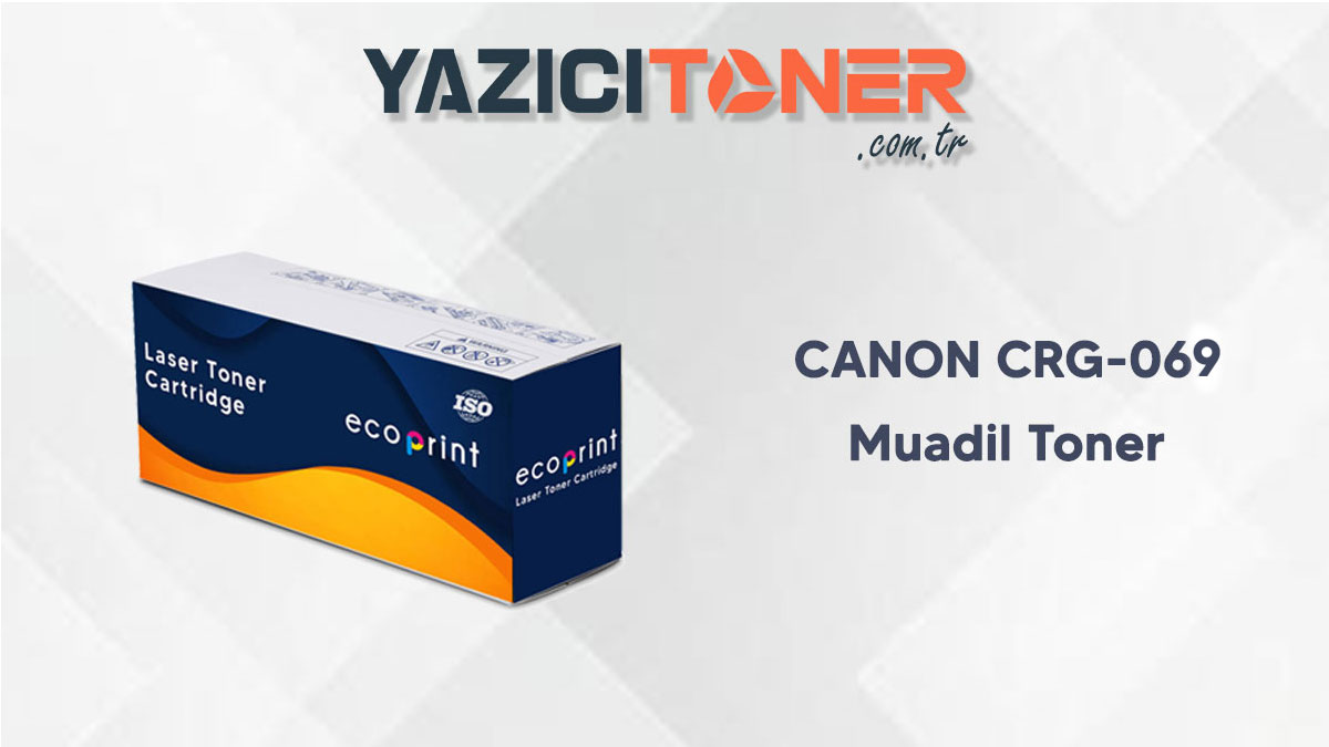 Canon CRG-069 Muadil Toner