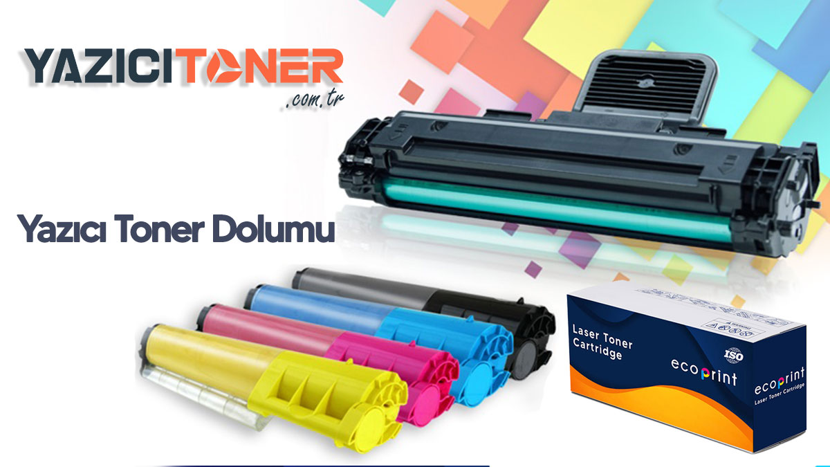 Yazıcı Toner Dolumu - Toner Dolumu Fiyatları ve Avantajları